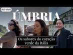 AO VIVO: CNN Viagem & Gastronomia | Úmbria: Os sabores do coração verde da Itália - 16/08/2025