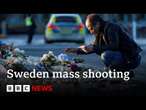 Sweden mourns after deadliest shooting as gunman details emerge | BBC News