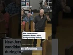 New Jersey council candidate busts a move during township meeting
