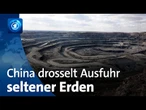 Chinas Exportbeschränkungen für seltene Erden