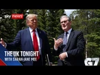 The UK Tonight with Sarah-Jane Mee | Wednesday 18 June 2025