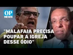 Deputado criticado por Malafaia rebate: "Não sei por que se protege atrás de igreja" l OP News