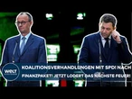 DEUTSCHLAND: Koalitionsverhandlungen mit SPD! Nach Finanzpaket! Jetzt kommt der nächste Brandherd!