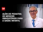 Por que oftalmologista é importante para prevenção do câncer infantil? | CNN Sinais Vitais