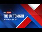 Watch The UK Tonight with Sarah-Jane Mee live l 25 September 2024