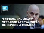 Vereador de BH quer tornar Moraes "pernona non grata" na capital mineira; entenda| O POVO