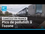 Episode caniculaire en France : Des pics de pollution à l'ozone dans plusieurs régions