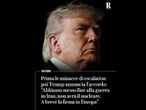 Trump: “Abbiamo vinto senza Ue. A breve firma accordo con Iran”