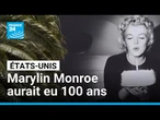Les États-Unis célèbrent les 100 ans de Marylin Monroe • FRANCE 24