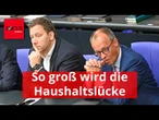Haushaltslücke deutlich größer als erwartet - so viel Geld fehlt bis 2029