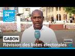 Révision des listes électorales au Gabon • FRANCE 24