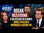 Mocne słowa Bosaka o Ukrainie. Tego rządu nie można już głaskać! | Gość Dzisiaj