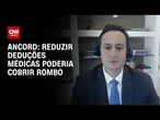 IOF: Reduzir deduções médicas poderia cobrir rombo, avalia especialista | CNN NOVO DIA
