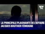 "Je pleurais, je criais": Aïcha, la principale plaignante de l'affaire Jacques Bouthier témoigne