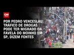 Análise: Tráfico de drogas pode ter migrado da Favela do Moinho em SP, dizem fontes | CNN 360°