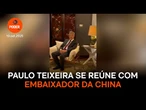 Paulo Teixeira se reúne com embaixador da China para tratar de relações entre os 2 países