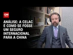 Análise: Presença de Lula na Celac já garante algum ganho para a China | WW