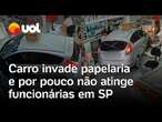 Carro desgovernado invade papelaria e quase atinge funcionários em Limeira, São Paulo; veja vídeo