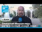 Liban : Emmanuel Macron reçu par le président Joseph Aoun • FRANCE 24