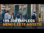 ESPAÑA: El PARO sube hasta los 2,43 MILLONES con el FIN de la TEMPORADA de VERANO | RTVE Noticias