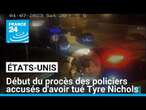 États-Unis : début du procès des policiers accusés d'avoir tué Tyre Nichols • FRANCE 24