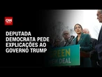 Democrata pede explicações de Trump sobre tarifaço contra Brasil | CNN NOVO DIA