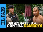 Tailandia cierra la frontera con Camboya tras la muerte de al menos 11 civiles | EL PAÍS