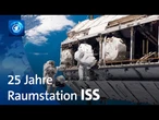 Internationale Raumstation ISS feiert 25-jähriges Jubiläum