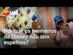 Disney retira espelhos dos banheiros de todos os parques; saiba o porquê dessa regra; vídeo