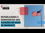 EUA chegam nas eleições de meio de mandato “nos pênaltis”, avalia Janjácomo | Fora da Ordem