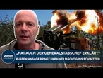 PUTINS KRIEG: "Hat der Generalstabschef erklärt" Russische Militärwalze bringt Ukraine ins Schwitzen