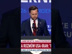 PRZEŁOM W RELACJACH USA-IRAN? Wiceprezydent Vance: „Widzimy obiecujący postęp”