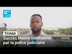 Tchad : Succès Masra, accusé d'avoir provoqué des violences, a été auditionné • FRANCE 24