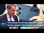 SCHLESWIG-HOLSTEIN: „TikTok-Verbot für Kinder?“ - CDU-Minister fordert Social-Media-Stopp
