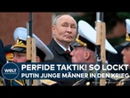 RUSSLANDS KRIEG: Perfide Taktik! So will Wladimir Putin junge Männer in die Schlacht locken!
