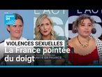 Violences sexuelles : la France pointée du doigt pour sa protection insuffisante des femmes