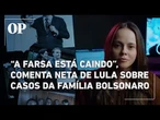 Neta de Lula reage e comenta polêmicas envolvendo a família Bolsonaro; veja vídeo