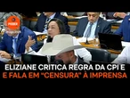 Eliziane critica regra da CPI do INSS e fala em “censura” à imprensa