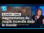 Des humains de plus en plus exposés au risque de feux • FRANCE 24