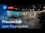 Presseclub LIVE zur Einigung beim Finanzpaket für Verteidigung und Infrastruktur