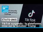 TikTok suspendu aux États-Unis : la plateforme mise sur la 