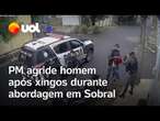 PM agride homem após ouvir xingos durante abordagem em Sobral, no Ceará; vídeo mostra a agressão