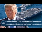 ISRAEL: Trump rasselt mit den Säbeln! USA senden unmissverständliche Botschaft an den Iran