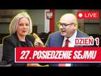 27 posiedzenie Sejmu RP dzień pierwszy 22.01.2025 - Transmisja na ŻYWO z obrad Sejmu