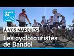 Dans le Var, une matinée tranquille avec les cyclotouristes de Bandol • FRANCE 24