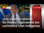 Lula participa da cerimônia de devolução de manto indígena ao Brasil após séculos na Dinamarca