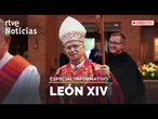 PAPA LEÓN XIV  EN DIRECTO: ESPECIAL INFORMATIVO con la MISA de PONTIFICADO de ROBERT PREVOST | RTVE