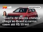 Guerra de preços 'chinesa' chega ao Brasil e carros caem até R$ 55 mil