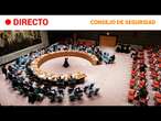 ONU: La GUERRA de UCRANIA centra el DEBATE del CONSEJO de SEGURIDAD | RTVE Noticias