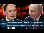UKRAINE-KRIEG: "Ich glaube nicht" Vergiftetes Angebot auf dem Tisch! Das hat Putin wirklich vor
